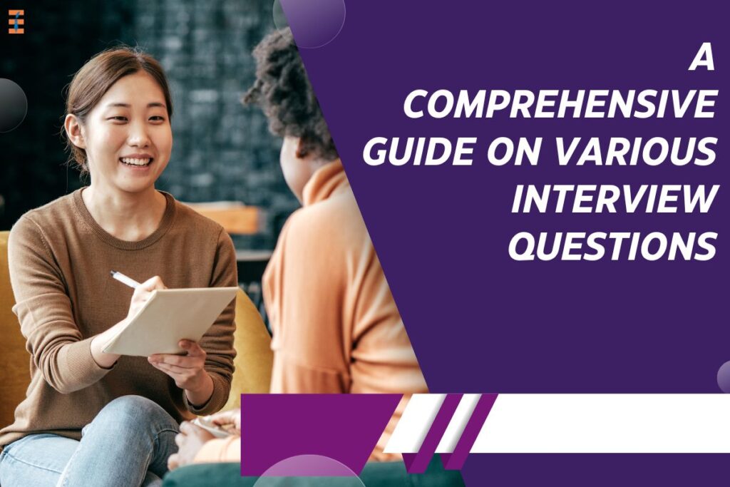 Interview Questions: Understanding the 3 Important Types | Future Education Magazine